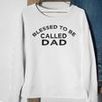 Blessed To Be Called Dad Sticker Sweatshirt Gifts for Old Women