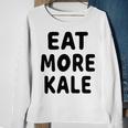 Eat More Kale Sweatshirt Gifts for Old Women