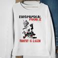 Europapokal Finale 2022 Frankfurt Vs Glasgow Sweatshirt Gifts for Old Women