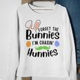 Forget The Bunnies Im Chasing Hunnies Funny Boys Easter Gift Sweatshirt Gifts for Old Women