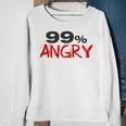 Funny 99 Angry Classic Tshirt V2 Sweatshirt Gifts for Old Women