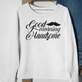 Good Morning Handsome Sweatshirt Gifts for Old Women