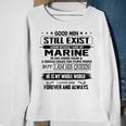 Marine Name Gift I Know Because I Have My Marine Sweatshirt Gifts for Old Women