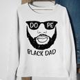 Mens Black Dad Beard African History Pride Blm Daddy Papa Men Sweatshirt Gifts for Old Women