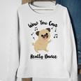 Official Wow You Can Really Dance - Dance Lover Idea Sweatshirt Gifts for Old Women