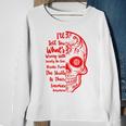 Official Wrong Society Drink From The Skull Of Your Enemies V3 Sweatshirt Gifts for Old Women