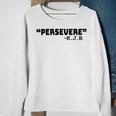 Persevere Kbj Ketanji Brown Jackson Sweatshirt Gifts for Old Women