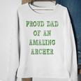 Proud Dad Of An Amazing Archer School Pride Sweatshirt Gifts for Old Women
