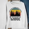 She Was Born And Raised In Wishabitch Woods Sweatshirt Gifts for Old Women