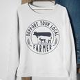 Support Your Local Farmer Sweatshirt Gifts for Old Women