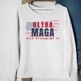 Ultra Maga And Proud Of It V17 Sweatshirt Gifts for Old Women