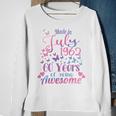 Womens 60Th Birthday July 1962 For Women Her 60 Years Old Awesome Sweatshirt Gifts for Old Women
