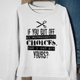 Womens Pro Choice Cut Protest Sweatshirt Gifts for Old Women