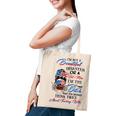 Im Not Beautiful-Disaster Or A Hot Mess Im The Crazy Btch  Tote Bag