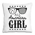 All American Girl 4Th Of July Family Matching Sunglasses Pillow