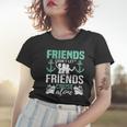 Cruise Ship Vacation Friend Cruise Women T-shirt Gifts for Her