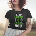 Funny Psychologist Keep Talking Women T-shirt Gifts for Her