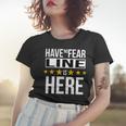 Have No Fear Line Is Here Name Women T-shirt Gifts for Her