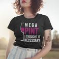 Mega Pint I Thought It Necessary Wine Glass Funny Women T-shirt Gifts for Her