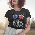 Womens All American Dad Fathers Men Patriotic 4Th Of July Women T-shirt Gifts for Her