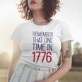 Fourth Of July Remember 1776 Funny 744 Shirt Women T-shirt Gifts for Her