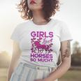 Girls Love Hhoresed So Much Women T-shirt Gifts for Her