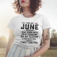 I Am An June Woman I Was Born With My Heart On My Sleeve V2 Women T-shirt Gifts for Her