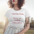 I Speak Italian Fluentlylanguage Italian Women T-shirt Gifts for Her