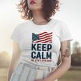 Keep Calm And Stay Strong Tshirt American Tshirt United State Of America Women T-shirt Gifts for Her