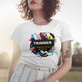 Trimmer Women T-shirt Gifts for Her