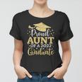 Aunt Senior 2022 Proud Aunt Of A Class Of 2022 Graduate Women T-shirt