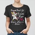 Friends Dont Let Friends Fight Brain Cancer Alone Unicorn Grey Ribbon Brain Cancer Brain Cancer Awareness V2 Women T-shirt