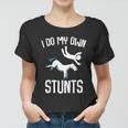 I Do My Own Stunts Get Well Funny Horse Riders Animal Women T-shirt