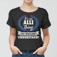 Its An Alli Thing You Wouldnt UnderstandShirt Alli Shirt For Alli A Women T-shirt