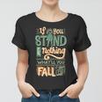 Make A Stand 477 Trending Shirt Women T-shirt