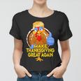 Make Thanksgiving Great Again Funny 2 Shirt Women T-shirt