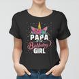 Papa Of The Birthday Girl Unicorn Girls Family Matching Women T-shirt