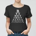 Phlebotomist Phlebotomy Eye Chart Saying Women T-shirt