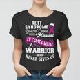 Rett Syndrome Doesnt Come With A Manual It Comes With A Warrior Who Never Gives Up Purple Ribbon Rett Syndrome Rett Syndrome Awareness Women T-shirt