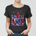 Safety First Drink With A Nurse Patriotic Nurse 4Th Of July Women T-shirt