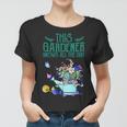 This Gardener Knows All The Dirt 555 Shirt Women T-shirt