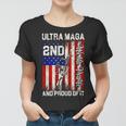 Ultra Maga And Proud Of It A Ultra Maga And Proud Of It V14 Women T-shirt