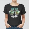 Vacay Mode Cute Vacation Summer Cruise Getaway Women T-shirt