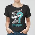 Vampire In Winter Frostbite 92 Trending Shirt Women T-shirt