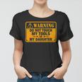 Warning Do Not Touch My Tools 198 Shirt Women T-shirt