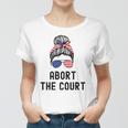 Abort The Court Pro Choice Support Roe V Wade Feminist Body Women T-shirt