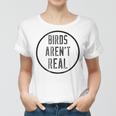 Birds ArenReal Funny Birds Jokes Women T-shirt