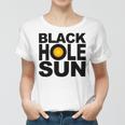 Black Hole Sun Women T-shirt