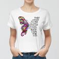 Butterfly She Whispered Back I Am The Storm Women T-shirt