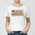 Caffeine Queen Graphic Shirt Design Women T-shirt